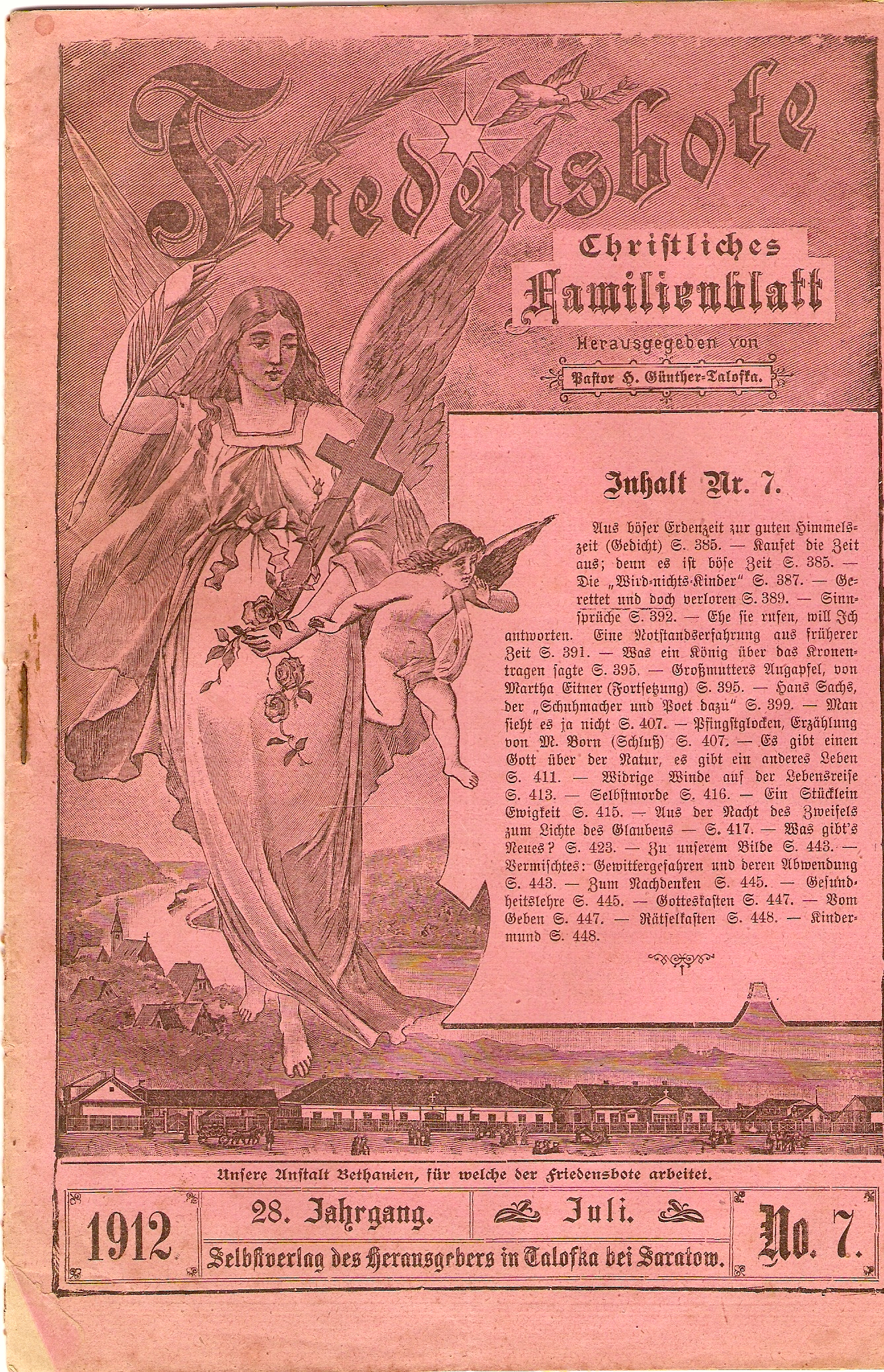 The Friedensbote: Monatsblatt für das Christliche Haus, was a monthly magazine published in the colony of Beideck from 1884 to 1915. This issue was published by Pastor Günther from Beideck (Talowka).