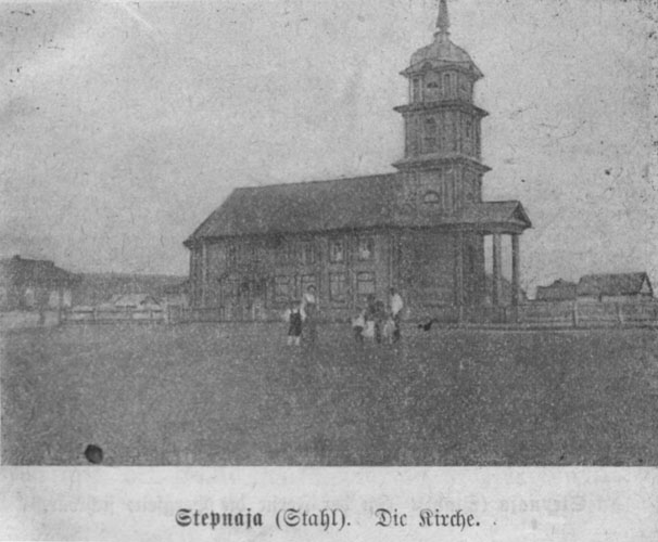 Stahl am Tarlyk Church built in 1834. Source: Volksfreund Kalender, 1911.